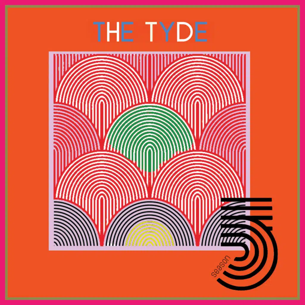The Tyde