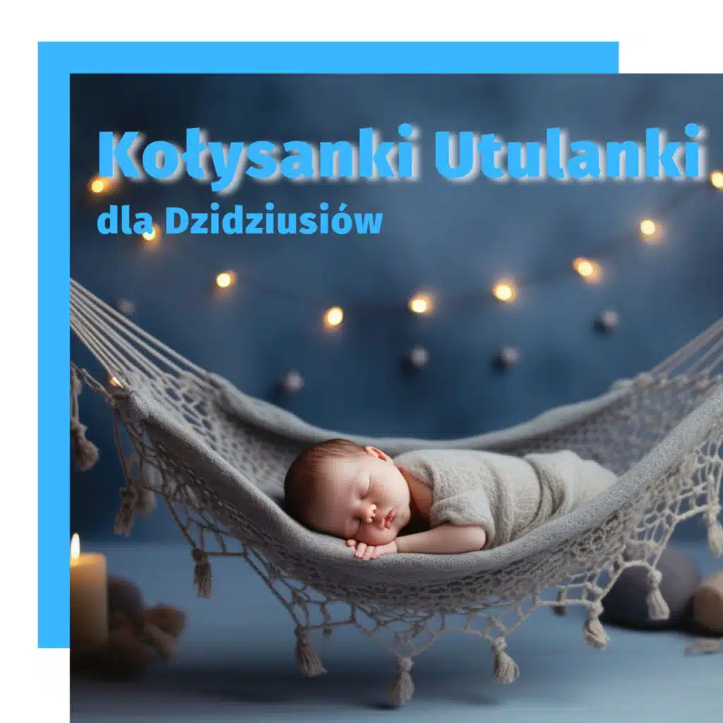 Kołysanka dla Niemowląt