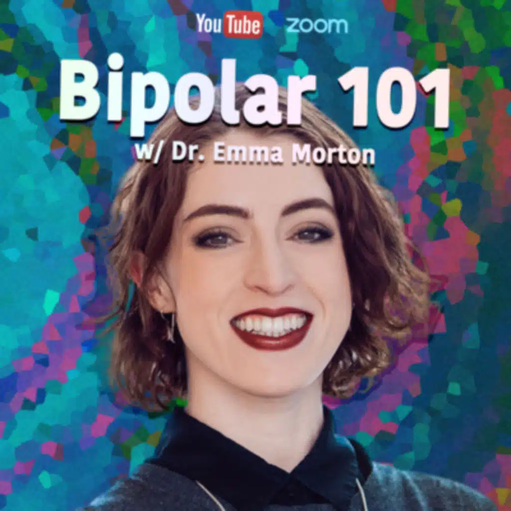 Bipolar Basics: Bipolar 101 | Dr. Emma Morton | EP. 20 📙