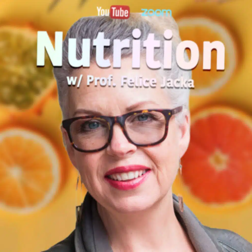 Diet, Nutrition & Bipolar Disorder | Prof. Felice Jacka | EP. 23 🍊