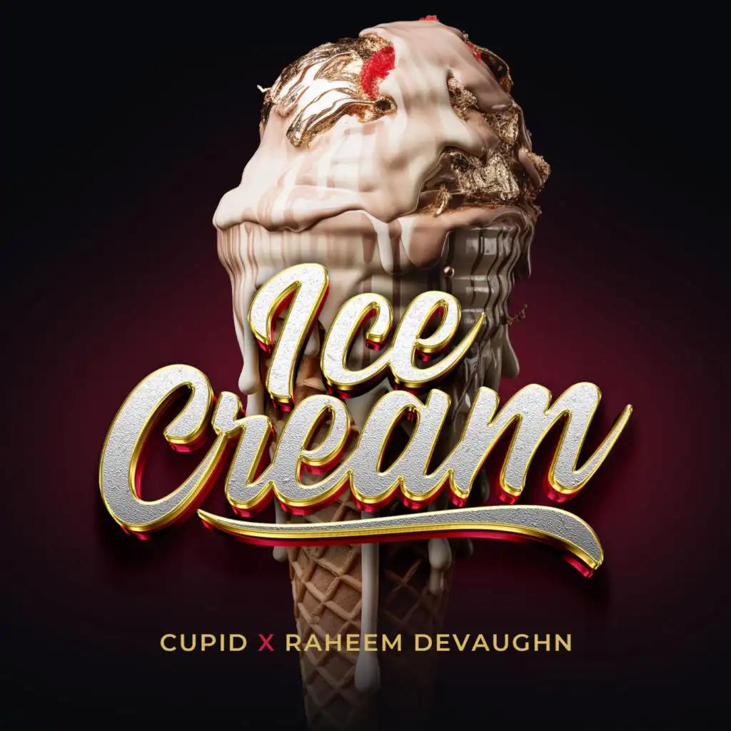 Ice Cream (feat. Raheem Devaughn)