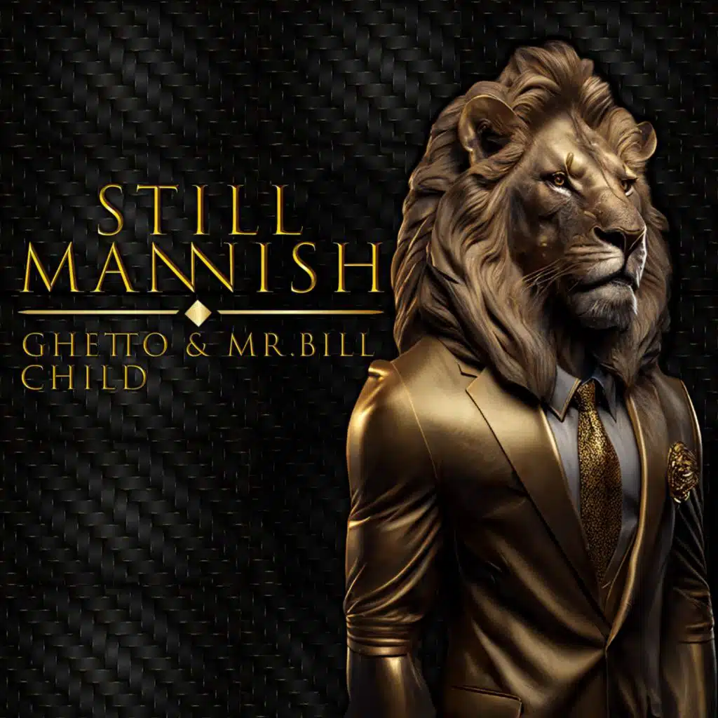 Still Mannish