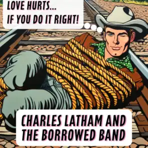 Charles Latham & The Borrowed Band