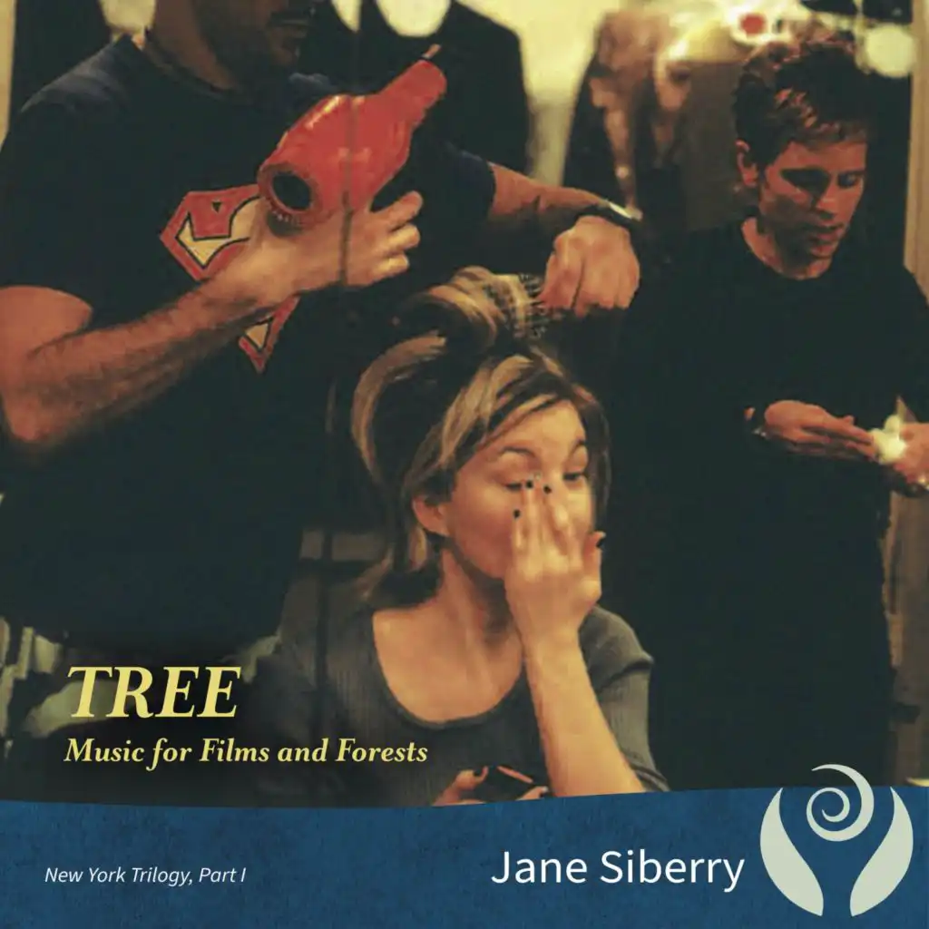 Tree: Music For Films and Forests (New York Trilogy, Part I)