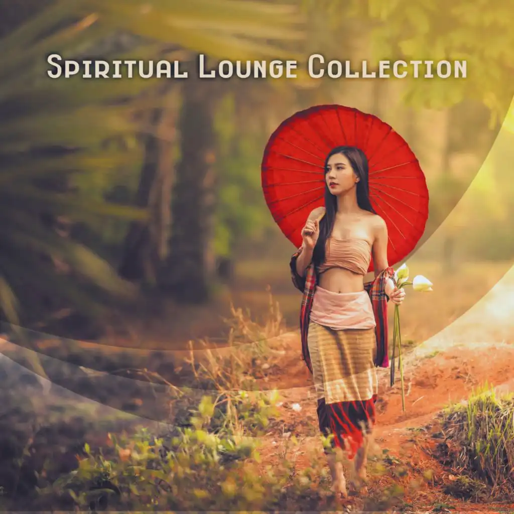 Spiritual Lounge Collection