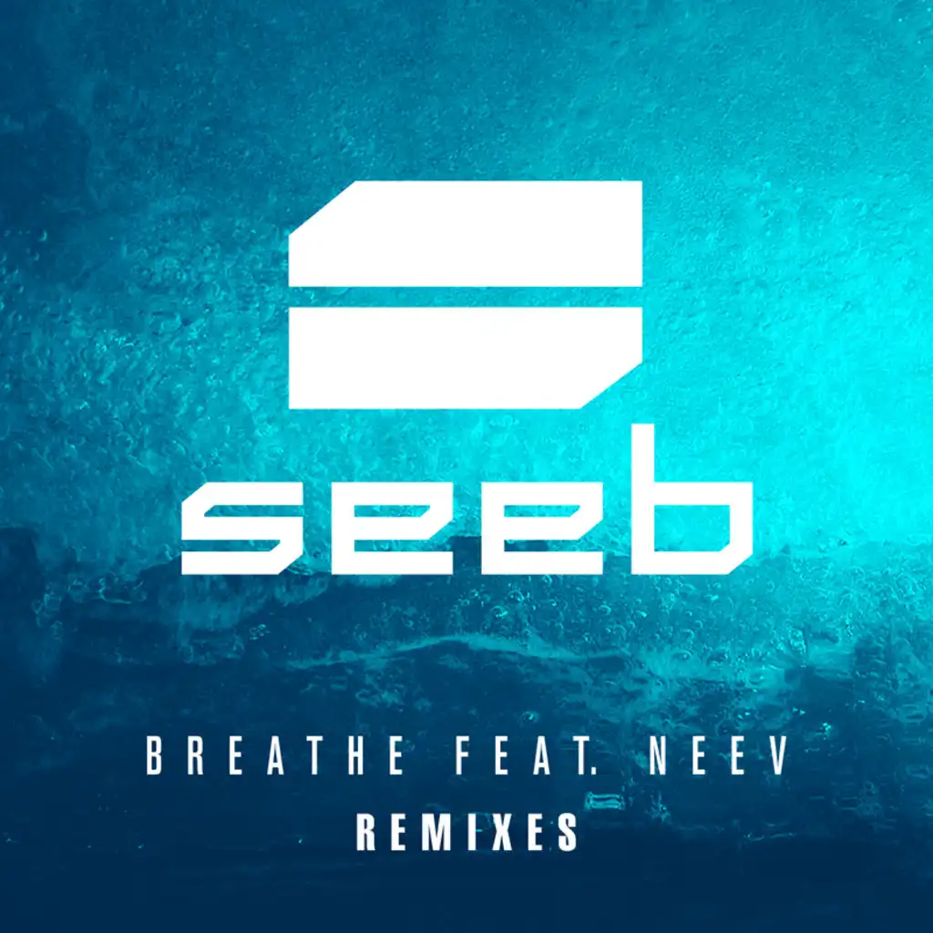 Breathe (Albin Myers Remix) [feat. Neev]