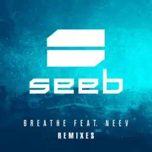 Breathe (Dimitri Vangelis & Wyman Remix) [feat. Neev]