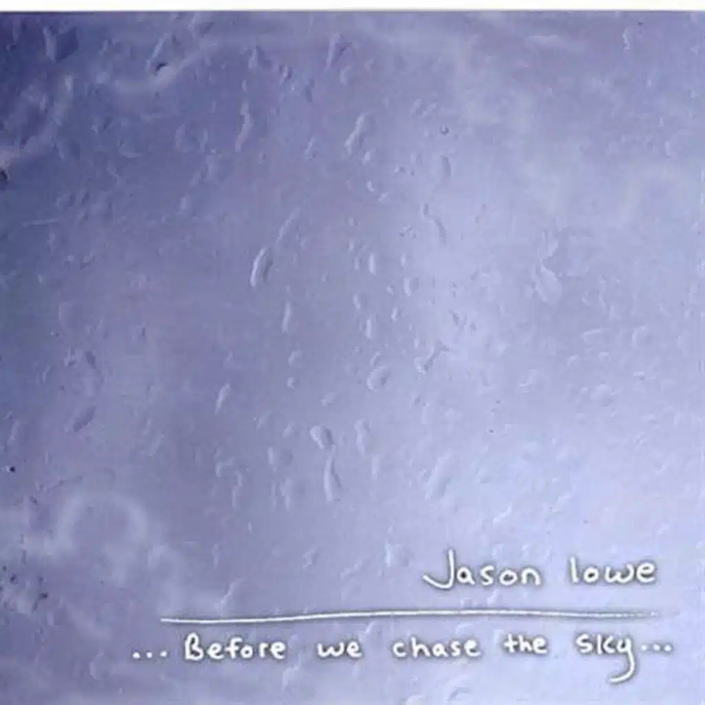 Before We Chase the Sky