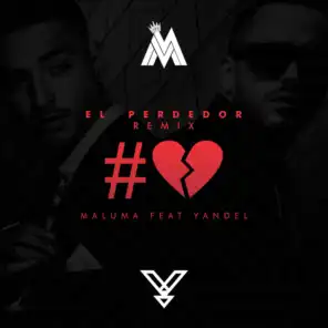 El Perdedor (The Remix) [feat. Yandel]