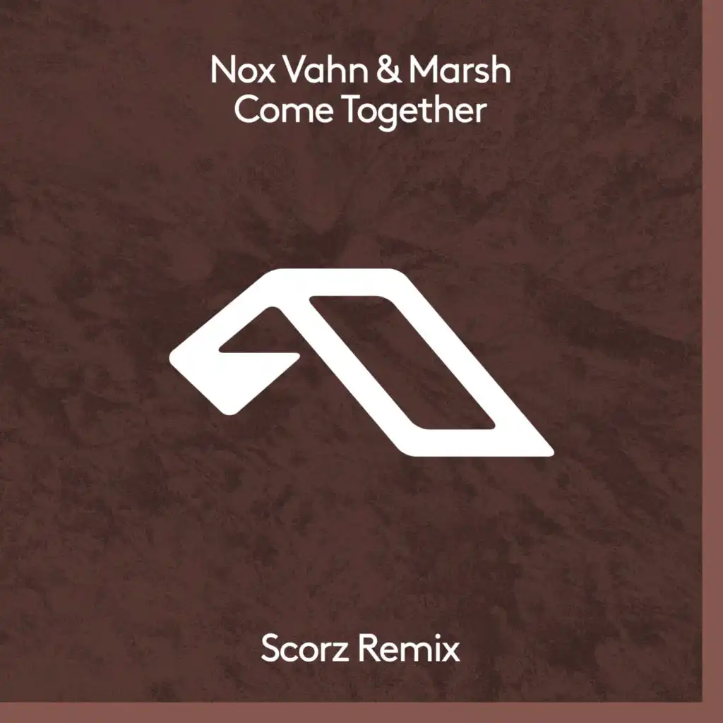Come Together (Scorz Extended Mix)
