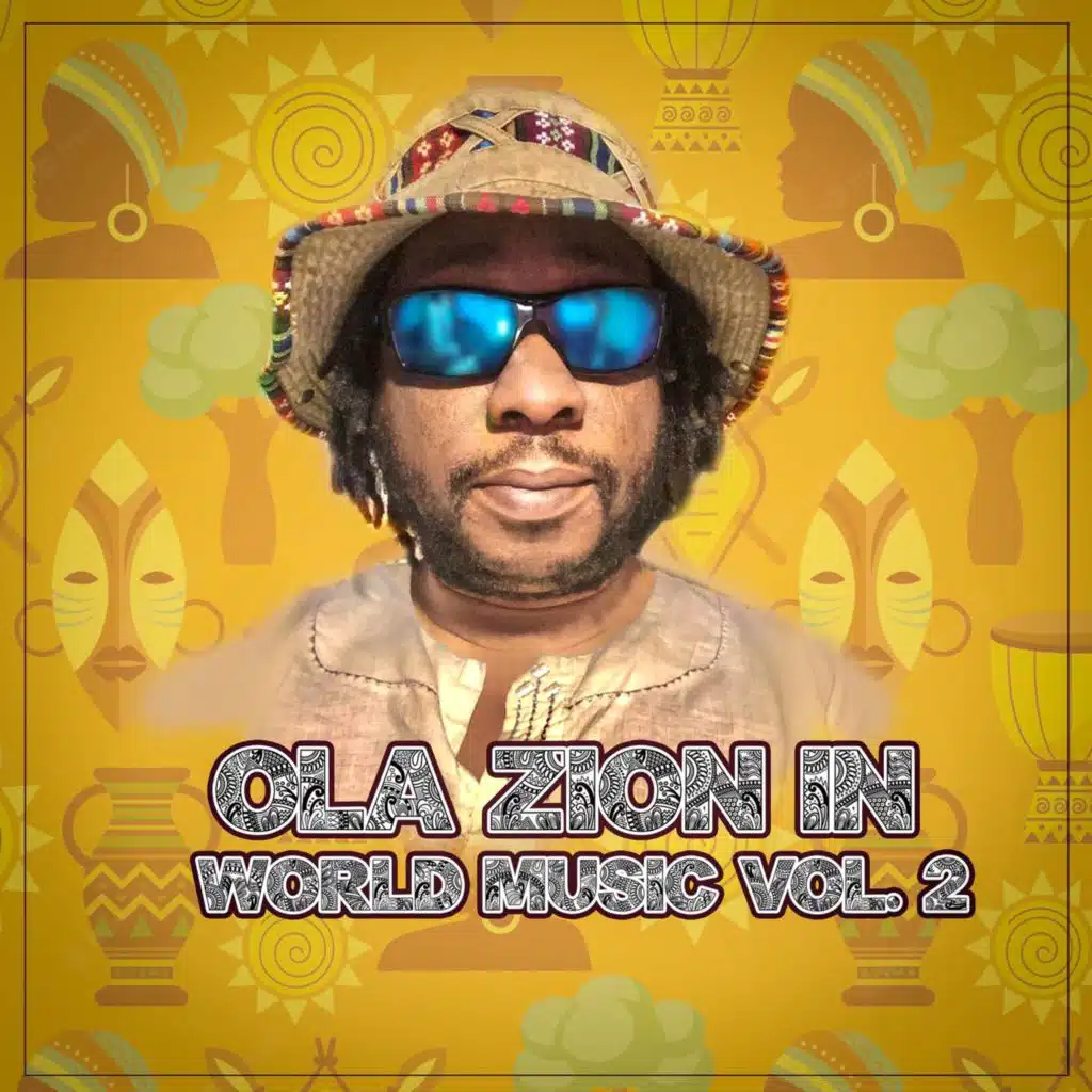 Ola Zion in World Music, Vol. 2