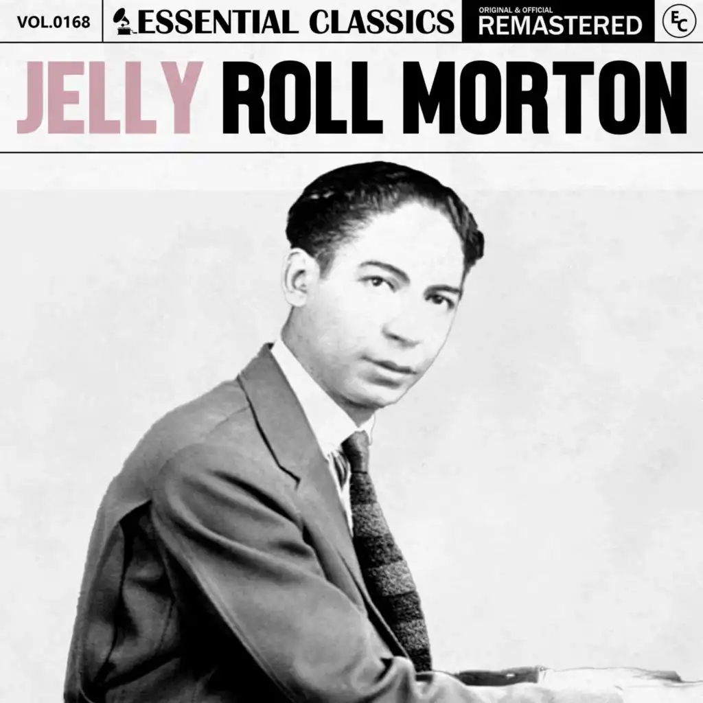 Essential Classics, Vol. 168: Jelly Roll Morton