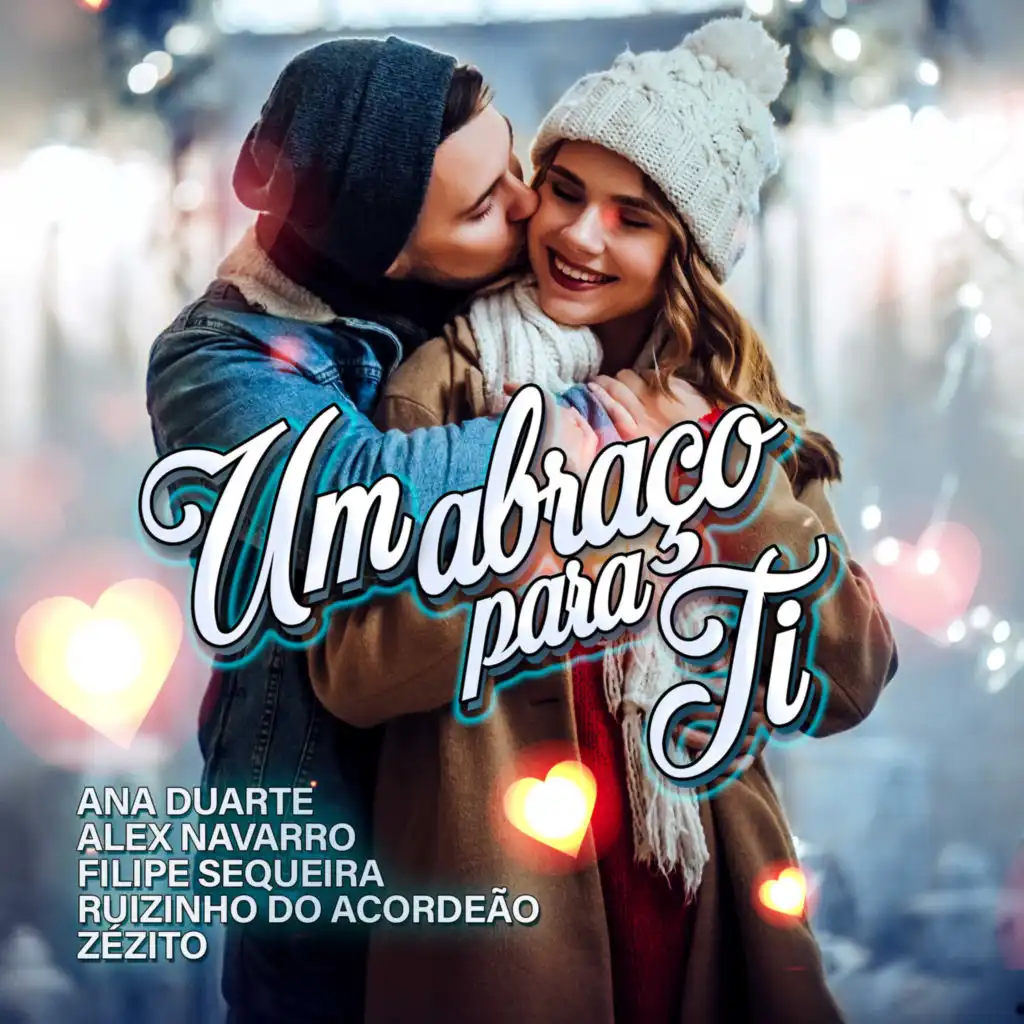 Um Abraço Para Ti (feat. Ana Duarte & Filipe Sequeira)