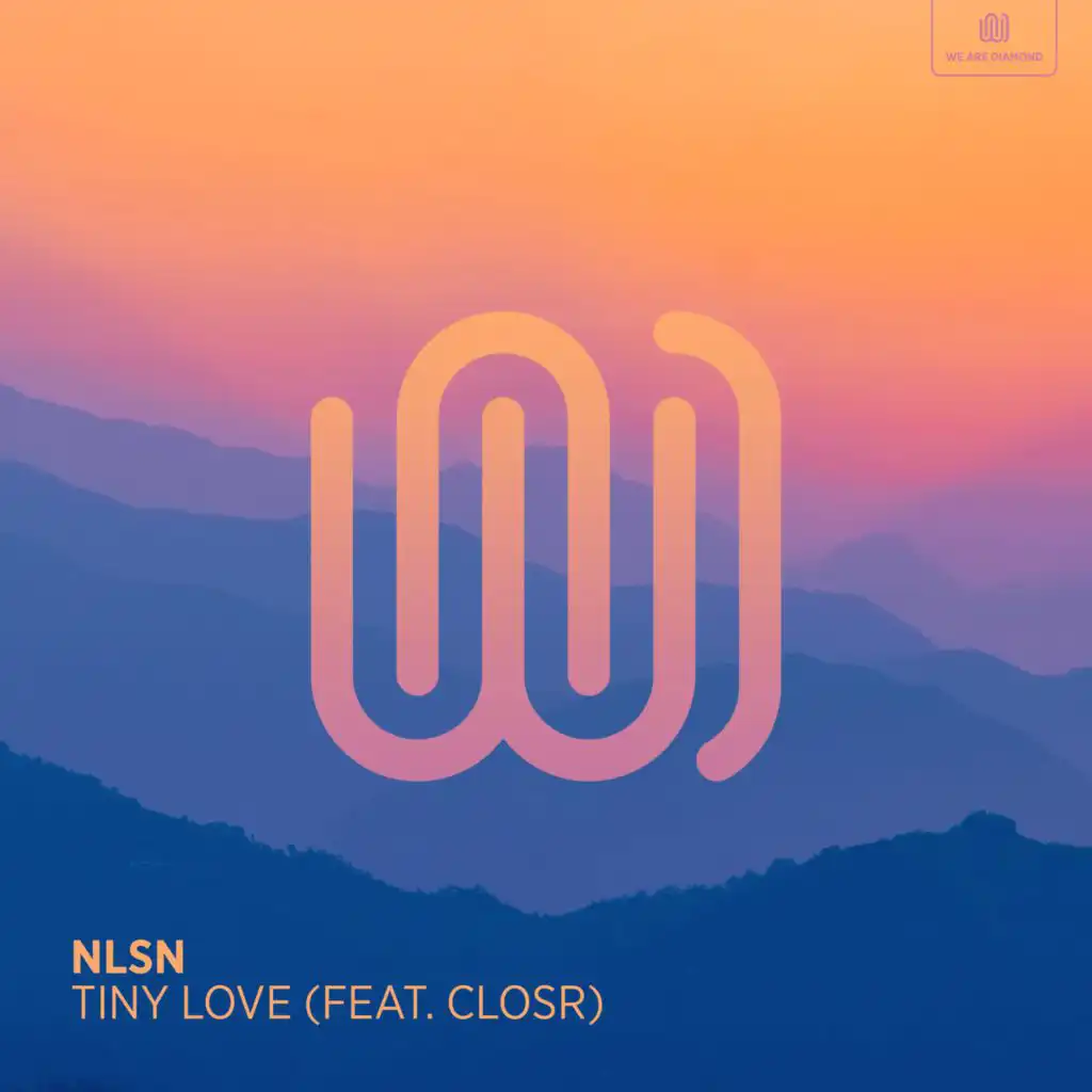 Tiny Love (feat. CLOSR)