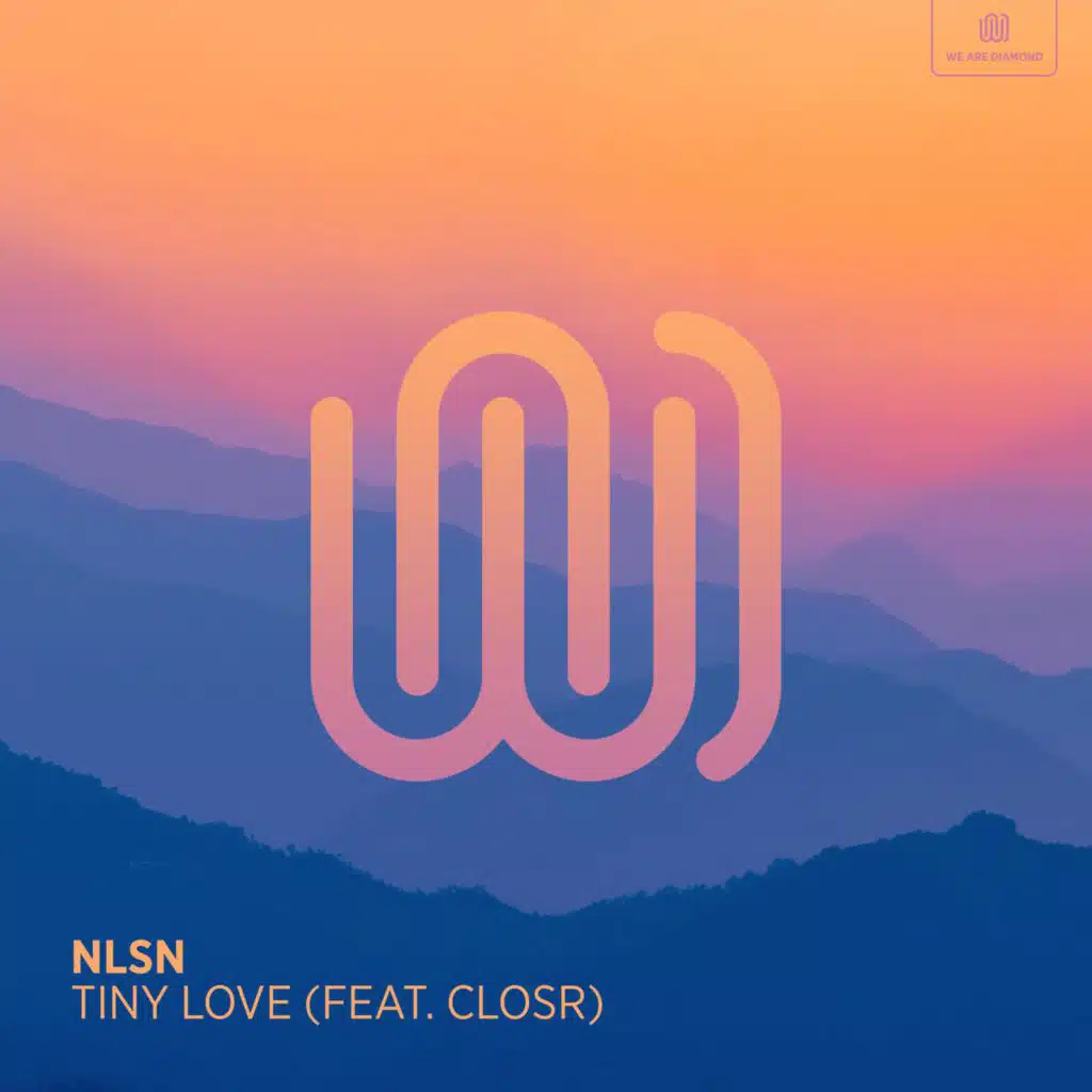 Tiny Love (feat. CLOSR)