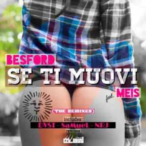 Se ti muovi (NRJ Remix) [feat. Meis]