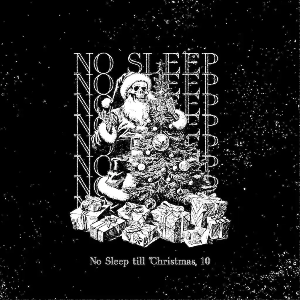 No Sleep till Christmas 10