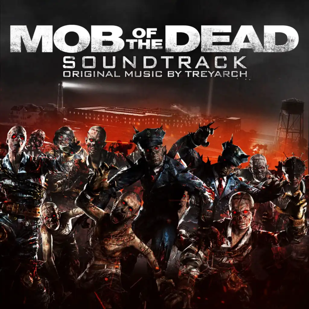 Call of Duty: Black Ops II Zombies – "Mob of the Dead" (Official Soundtrack)