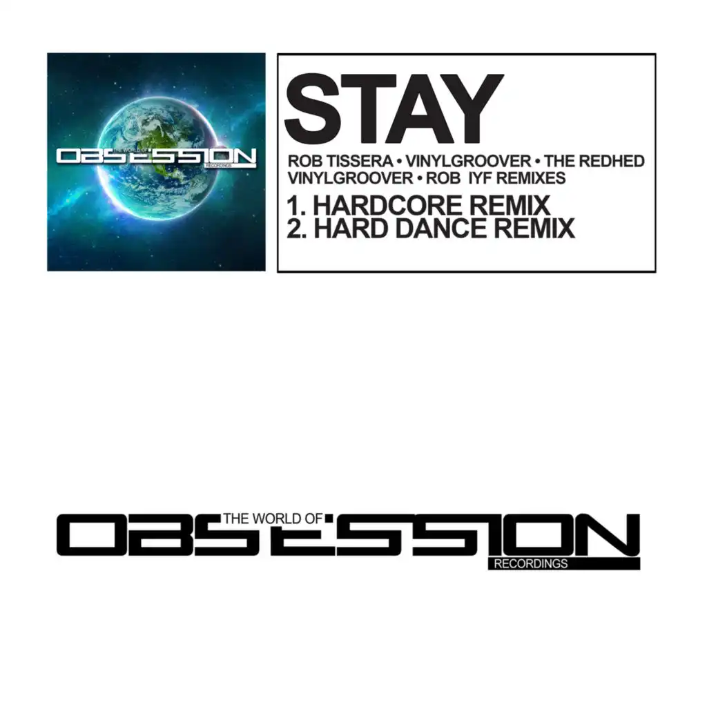 Stay (Vinylgroover & Rob IYF Hard Dance Remix)