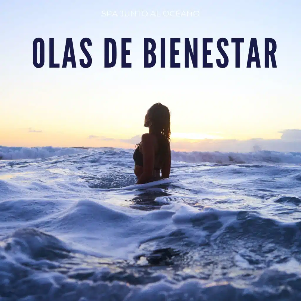 Olas De Bienestar: Spa Junto Al Océano