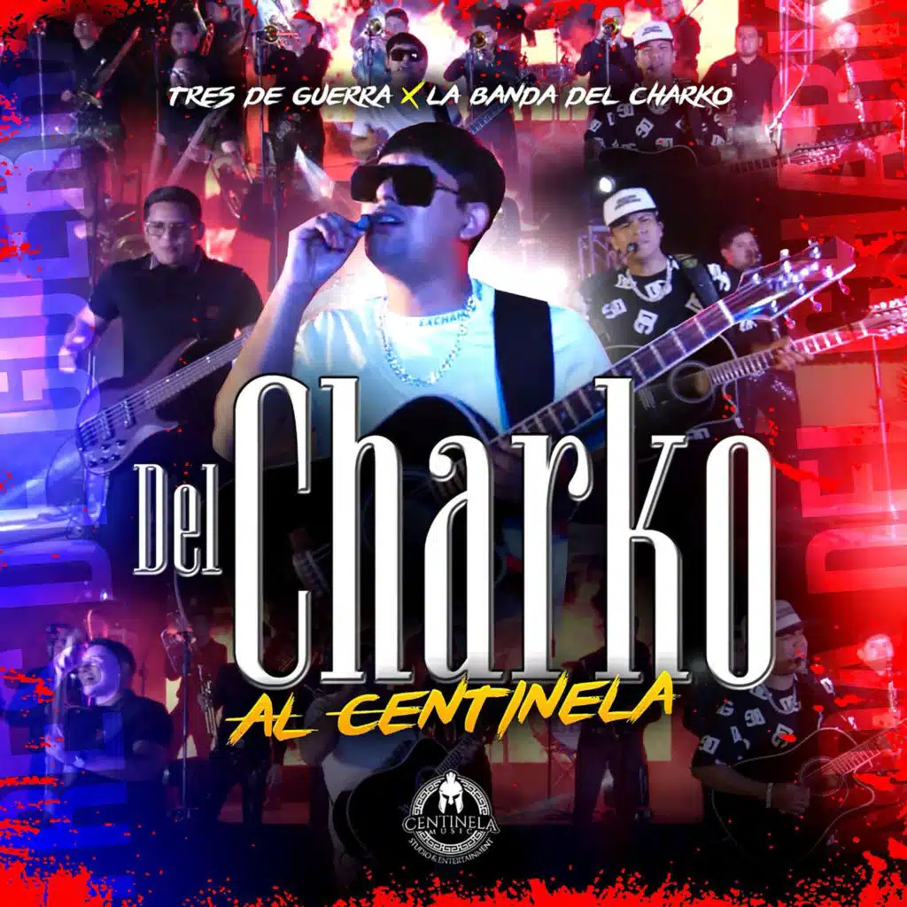 Del Charko al Centinela