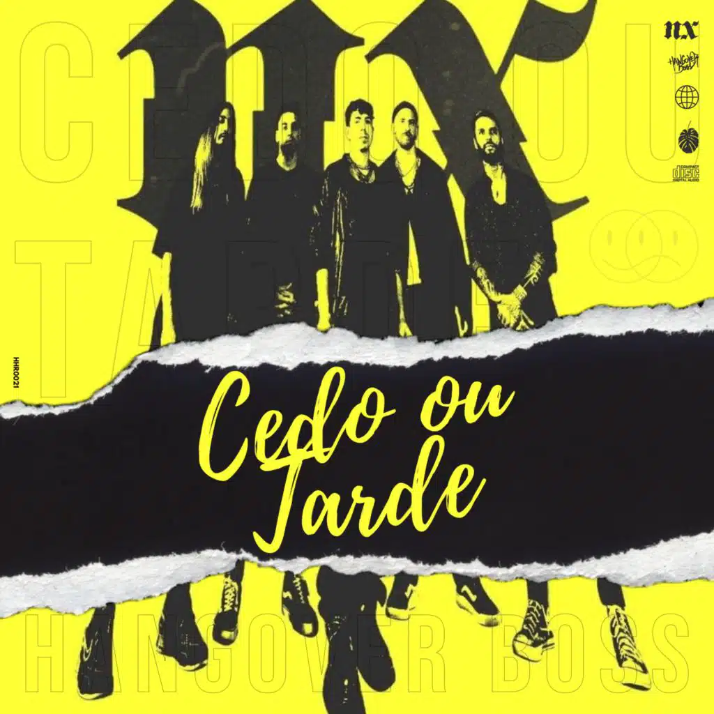 Cedo ou Tarde (feat. NX)