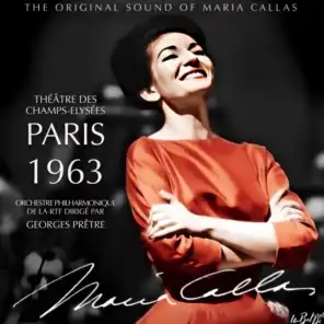 Maria Callas/Georges Prêtre/Orchestre de la Société des Concerts du Conservatoire