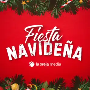 Fiesta Navideña: La Oreja Media