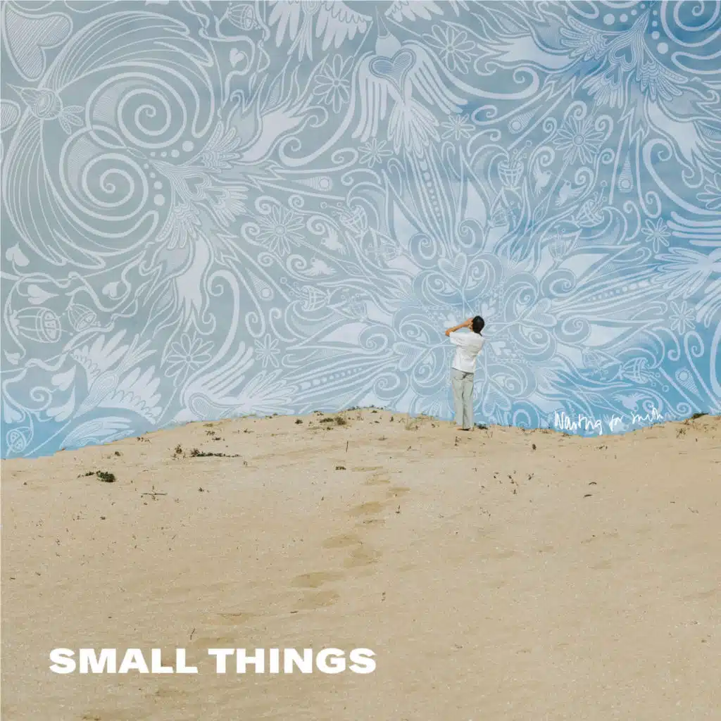 Small Things