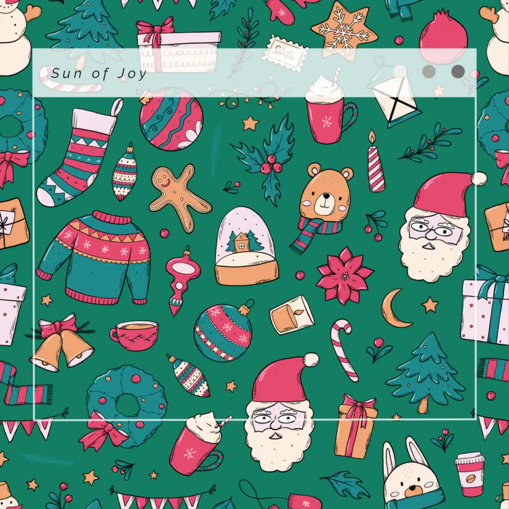 1 Sun of Joy (feat. Christmas Carol: Away in Manger, Christmas Carol: Joy To The World & Christmas Carol: The 12 Days Of Christmas)