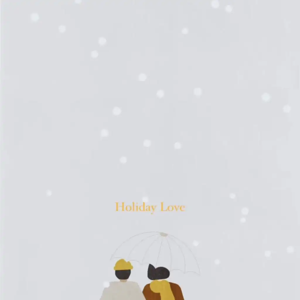Holiday Love (Remastered)