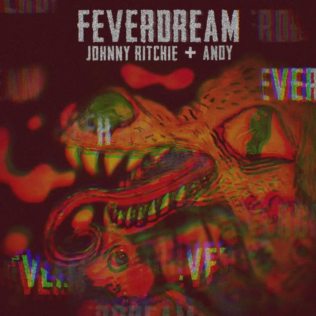 FEVER DREAM
