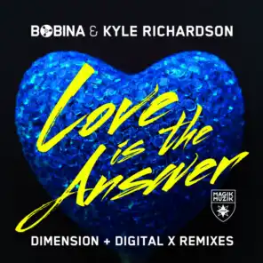 Love Is the Answer (Digital X Radio Edit)