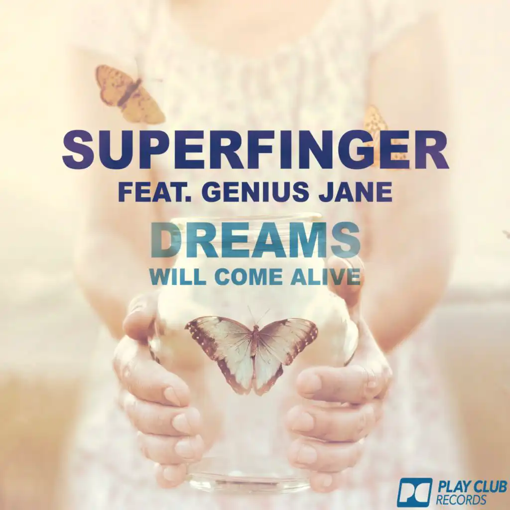 Dreams (AL-Faris & Superfinger Club Mix) [feat. Genius Jane]