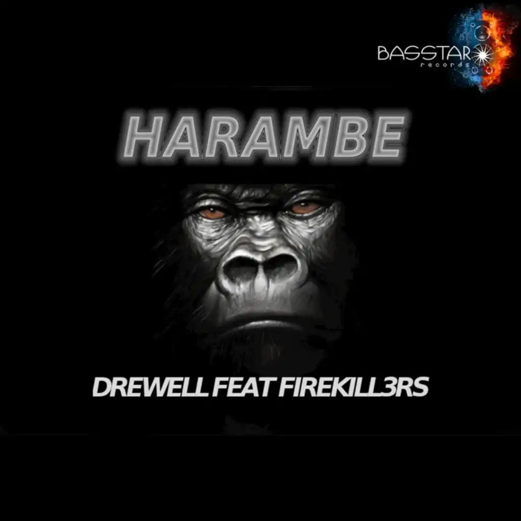 Harambe (feat. Firekill3Rs)