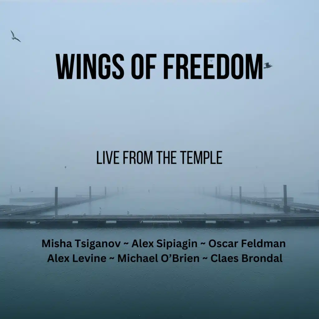 Wings of Freedom (Live from the Temple)