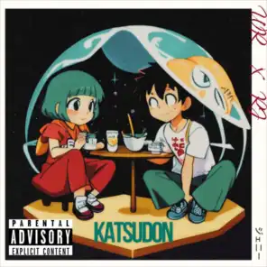 Katsudon (feat. Reedjyne, Prod. Donnie Katana & Aether Atomsk)
