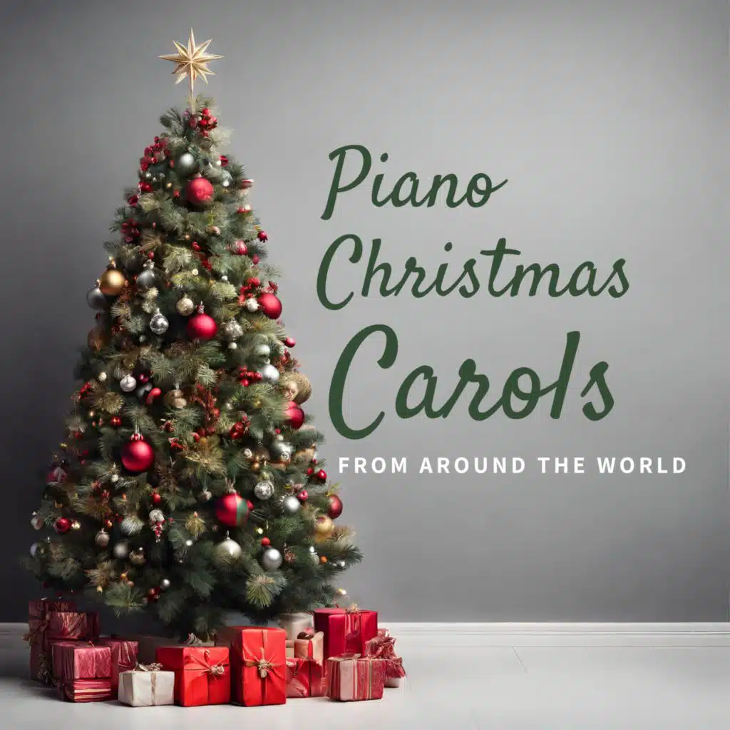 Piano Christmas Carols from Around the World