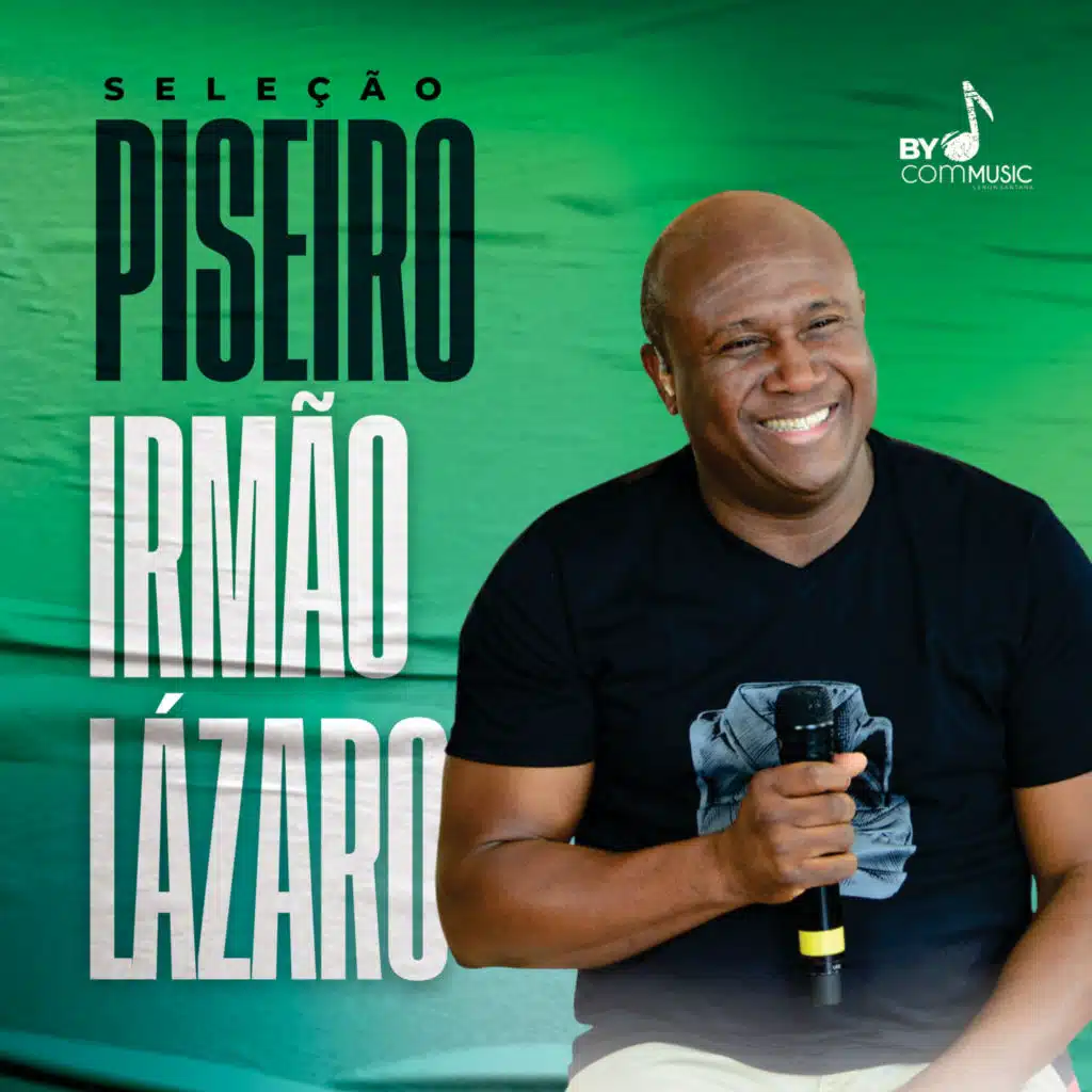 Seleção Piseiro Irmão Lázaro