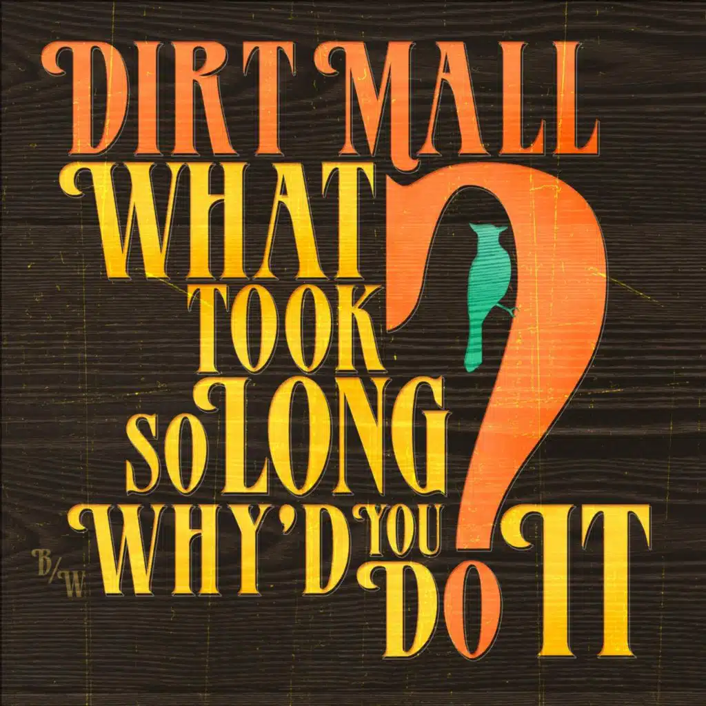 Dirt Mall