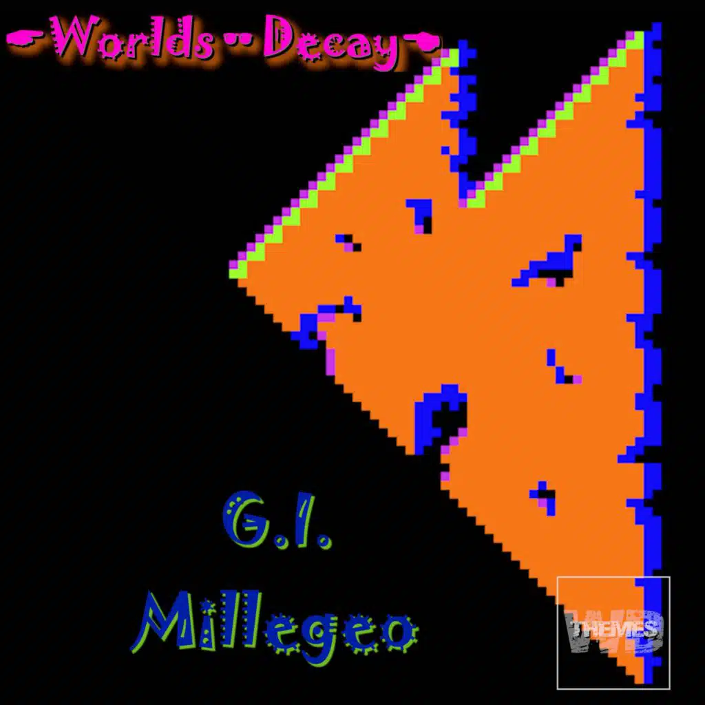 Worlds Decay