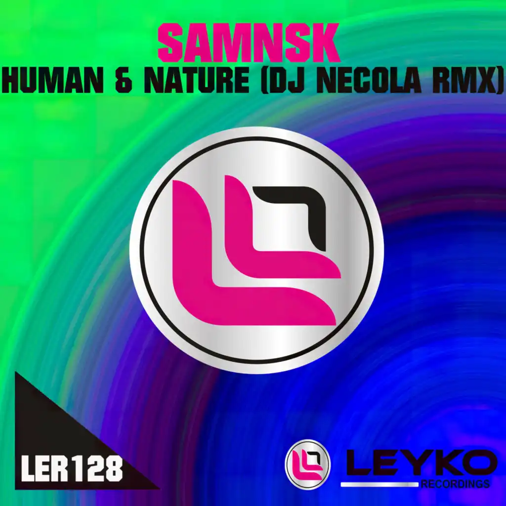 Human and Nature (Dj Necol@ Remix)