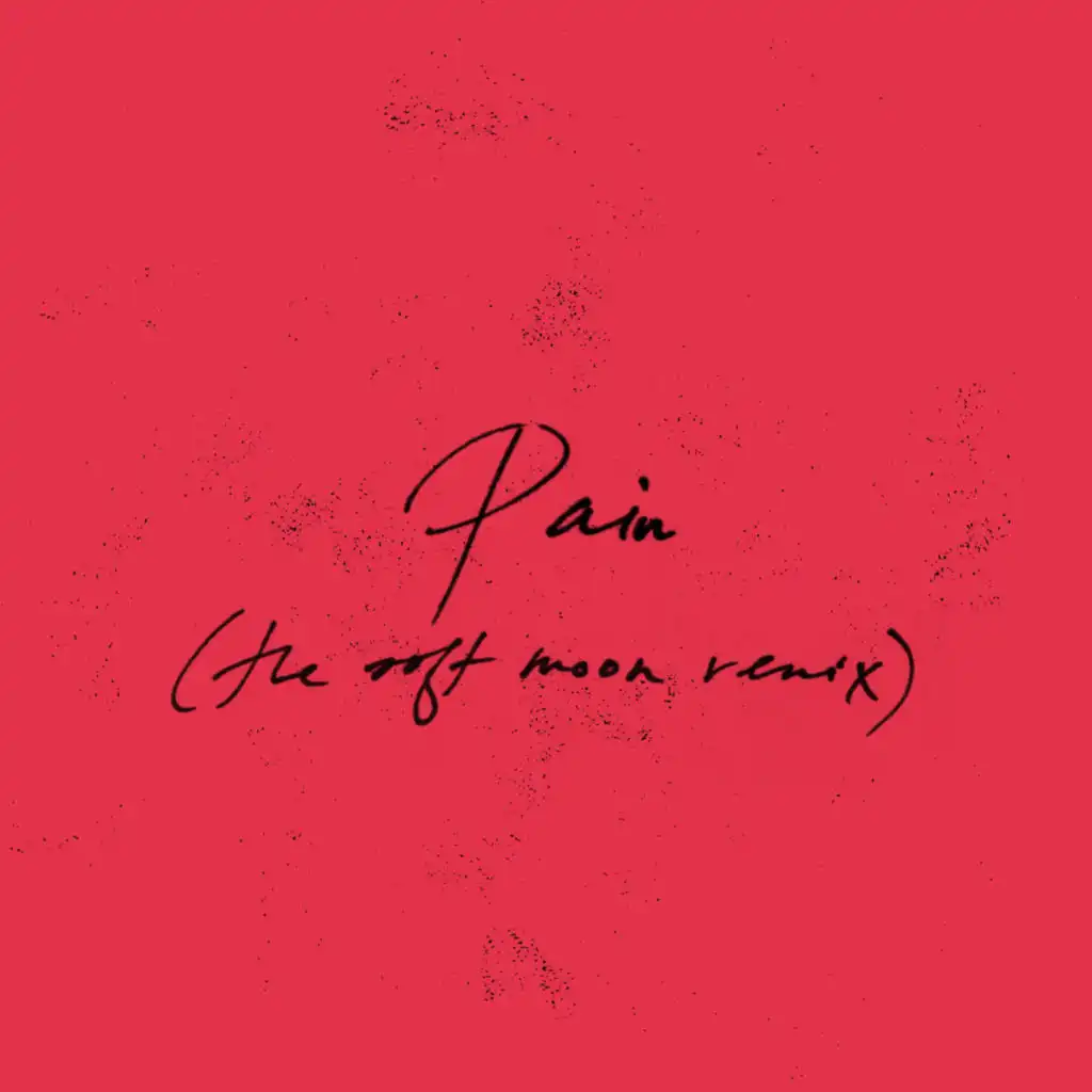 Pain (The Soft Moon Remix)