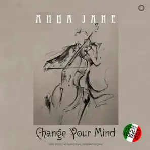 Change Your Mind (Extended Vocal Italo Mix)