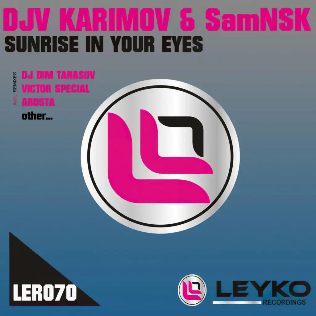 Sunrise in Your Eyes (DJ Dim Tarasov Remix)