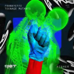 Frankyeffe & Teenage Mutants