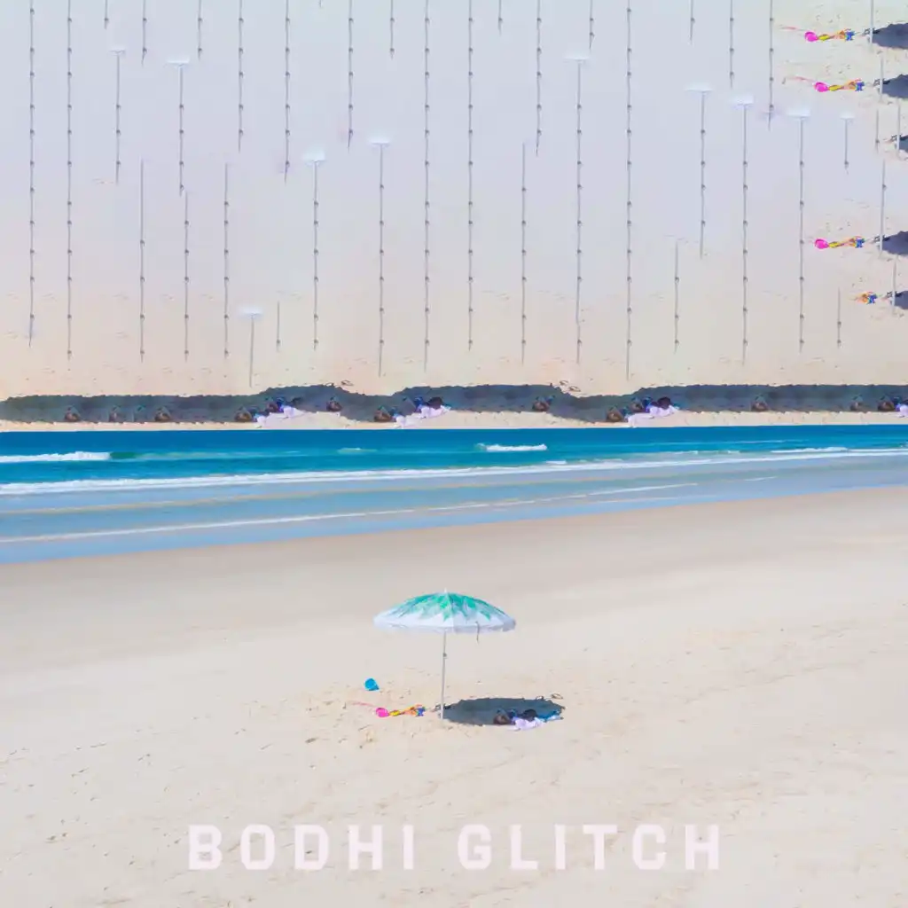 Bodhi Glitch