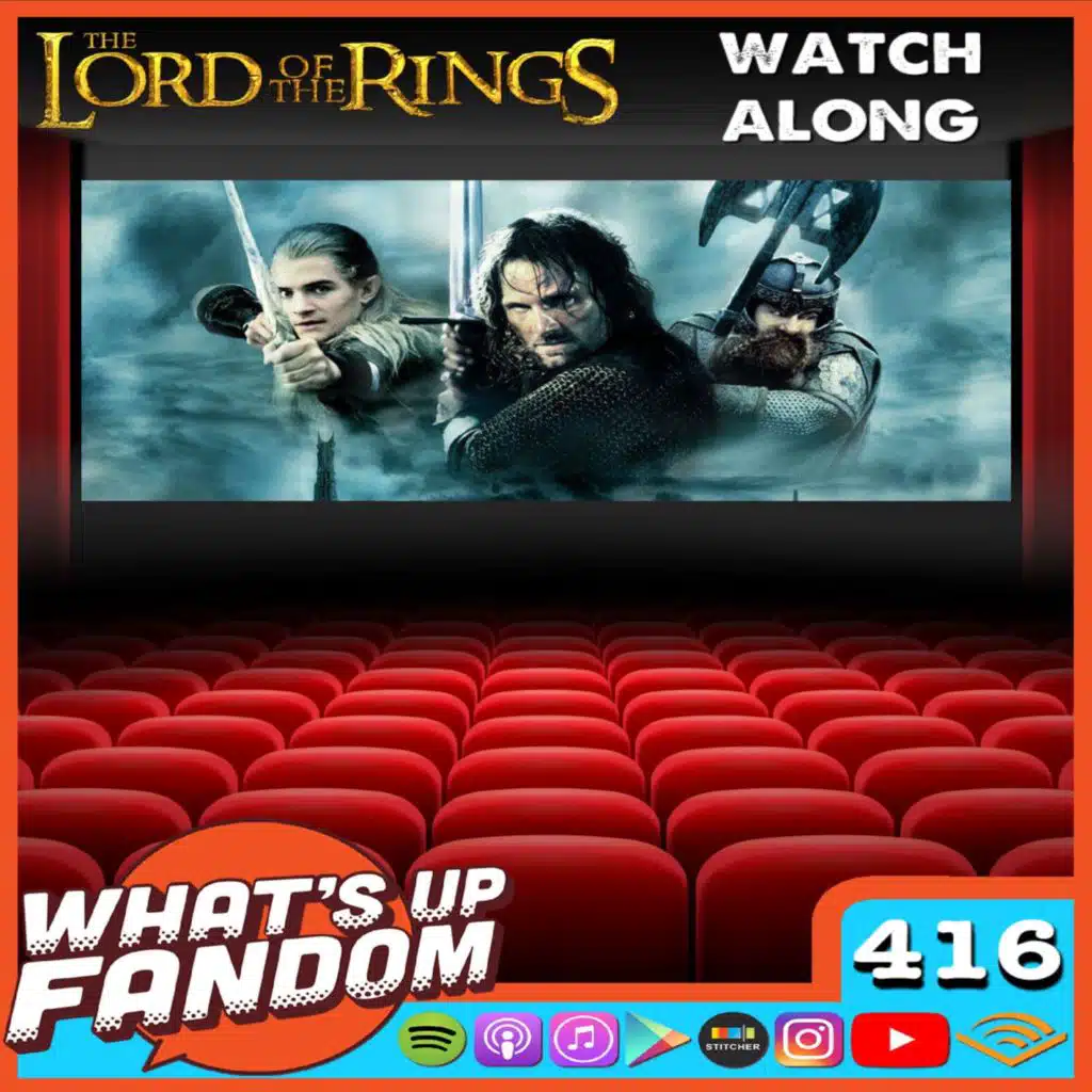 Episode 416 - The Two Towers Watch Along
