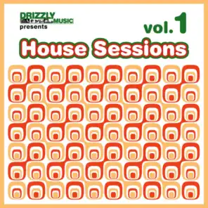 Drizzly House Sessions, Vol. 1