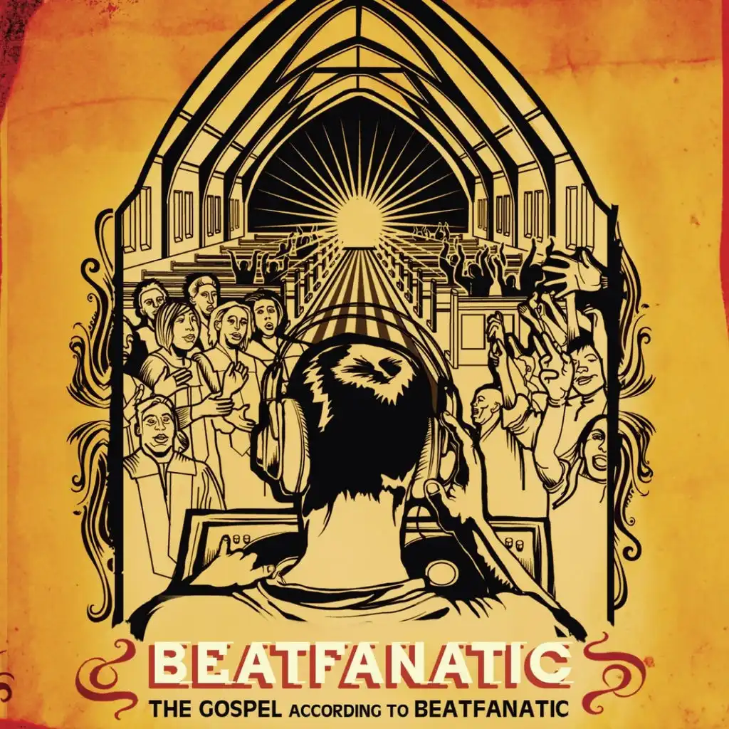 The Gospel According To Beatfanatic